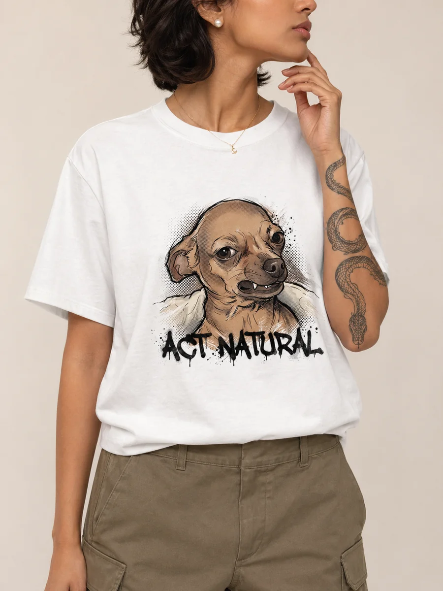Act natural cotton meme t shirt 1 white.webp