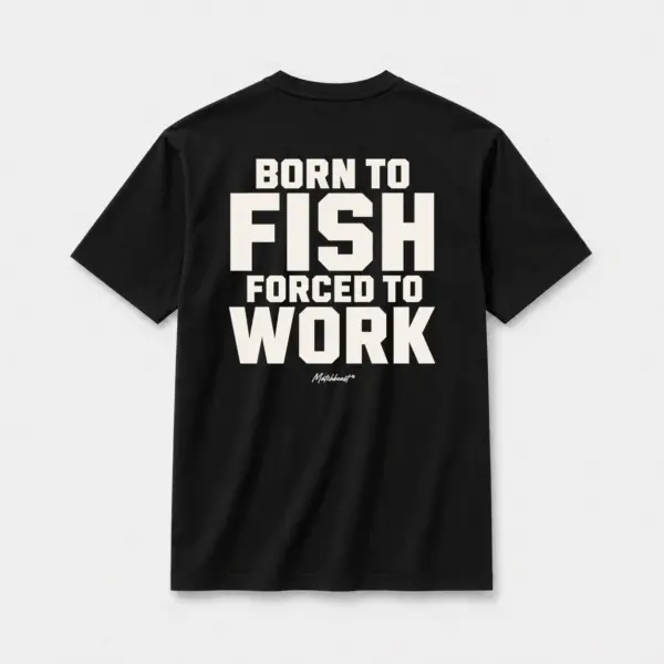 Born to fish forced to work black.webp
