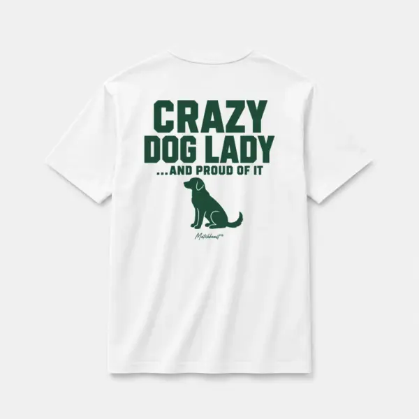 Crazy dog lady and proud of it white.webp