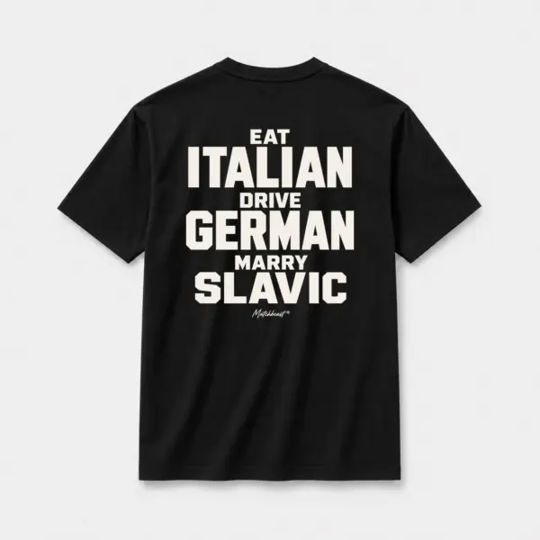 Eat italian drive german marry slavic black.webp