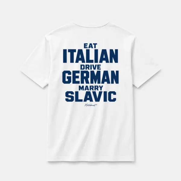 Eat italian drive german marry slavic white.webp