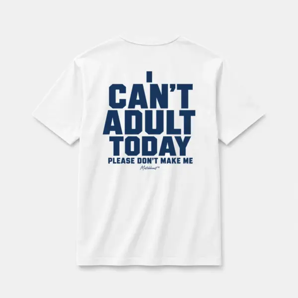 I can t adult today please don t make me white.webp