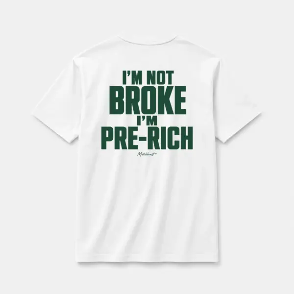 I m not broke i m pre rich white.webp