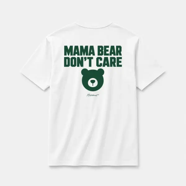 Mama bear don t care white.webp