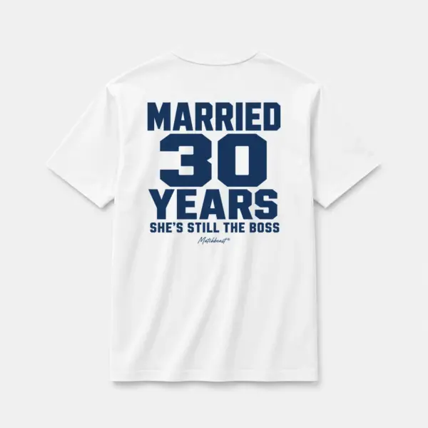 Married 30 years she s still the boss white.webp