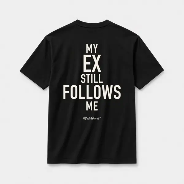 My ex still follows me black.webp