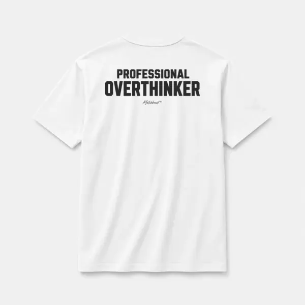 Professional overthinker white.webp