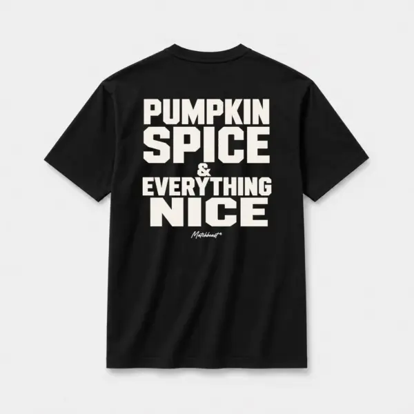 Pumpkin spice and everything nice black.webp