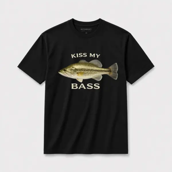 Kiss my bass b