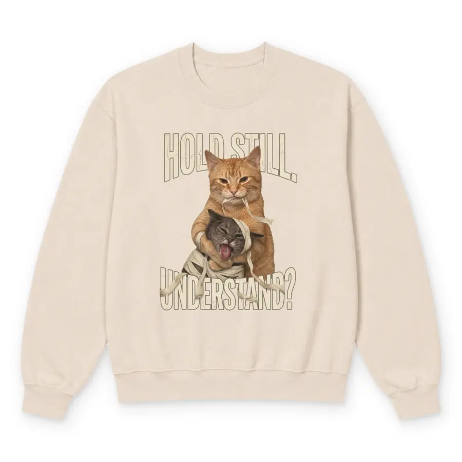 Hold still sweatshirt sand20hold20still.webp
