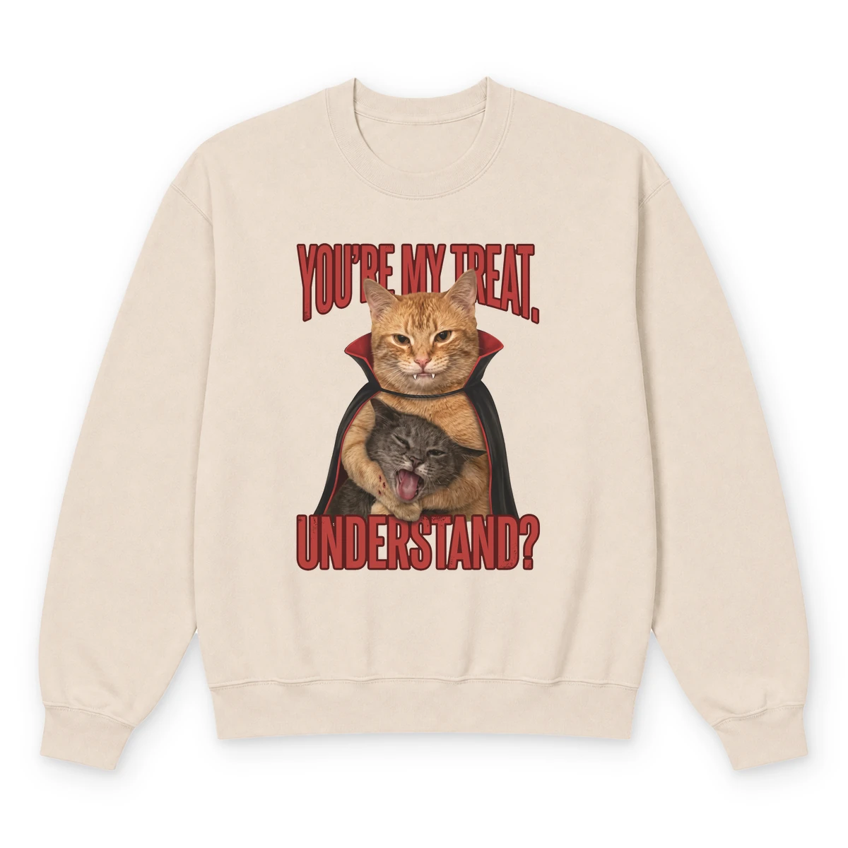 My treat sweatshirt sand20my20treat.webp