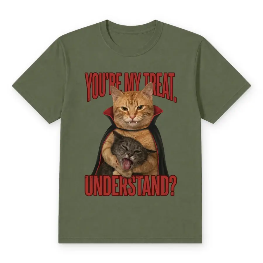 My treat t shirt olive20my20treat.webp