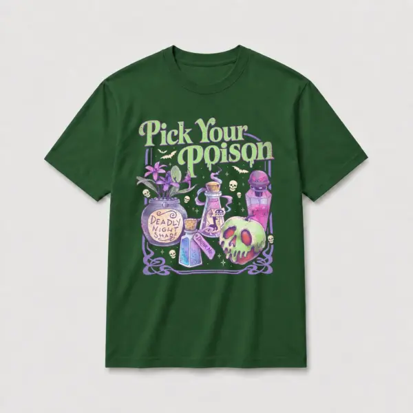 Pick your poison t shirt green20pick20your20poison.webp