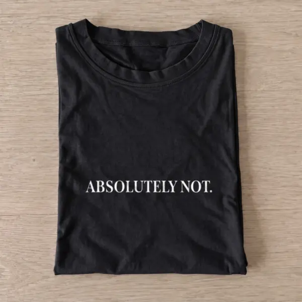 Absolutely not type t shirt black20absolutely not type.webp