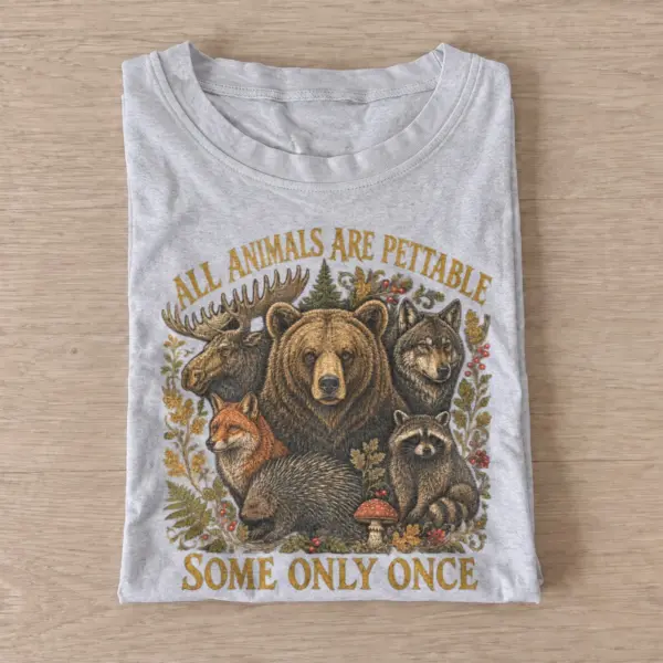 All animals are pettable some only once t shirt gray20pettable bear pack.webp