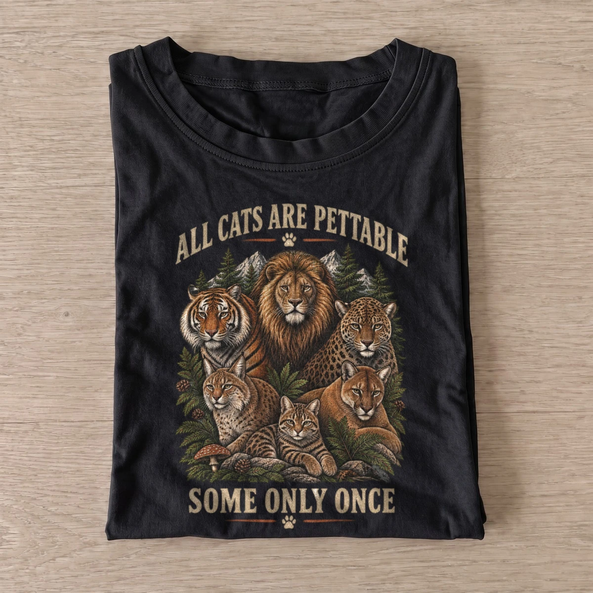 All cats are pettable some only once t shirt black20pettable big cats.webp