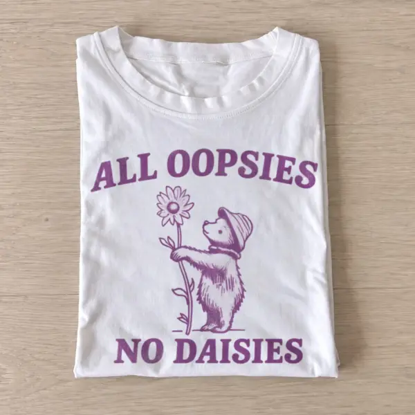 All oopsies no daisies t shirt white20all oopsies opossum.webp