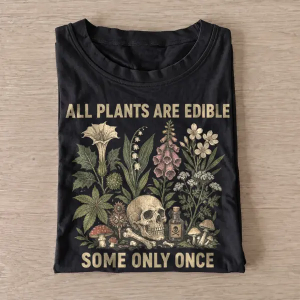 All plants are edible botanical skull t shirt black20poisonous botanical skull.webp