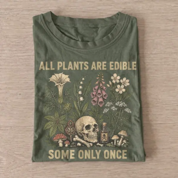 All plants are edible botanical skull t shirt olive20poisonous botanical skull.webp