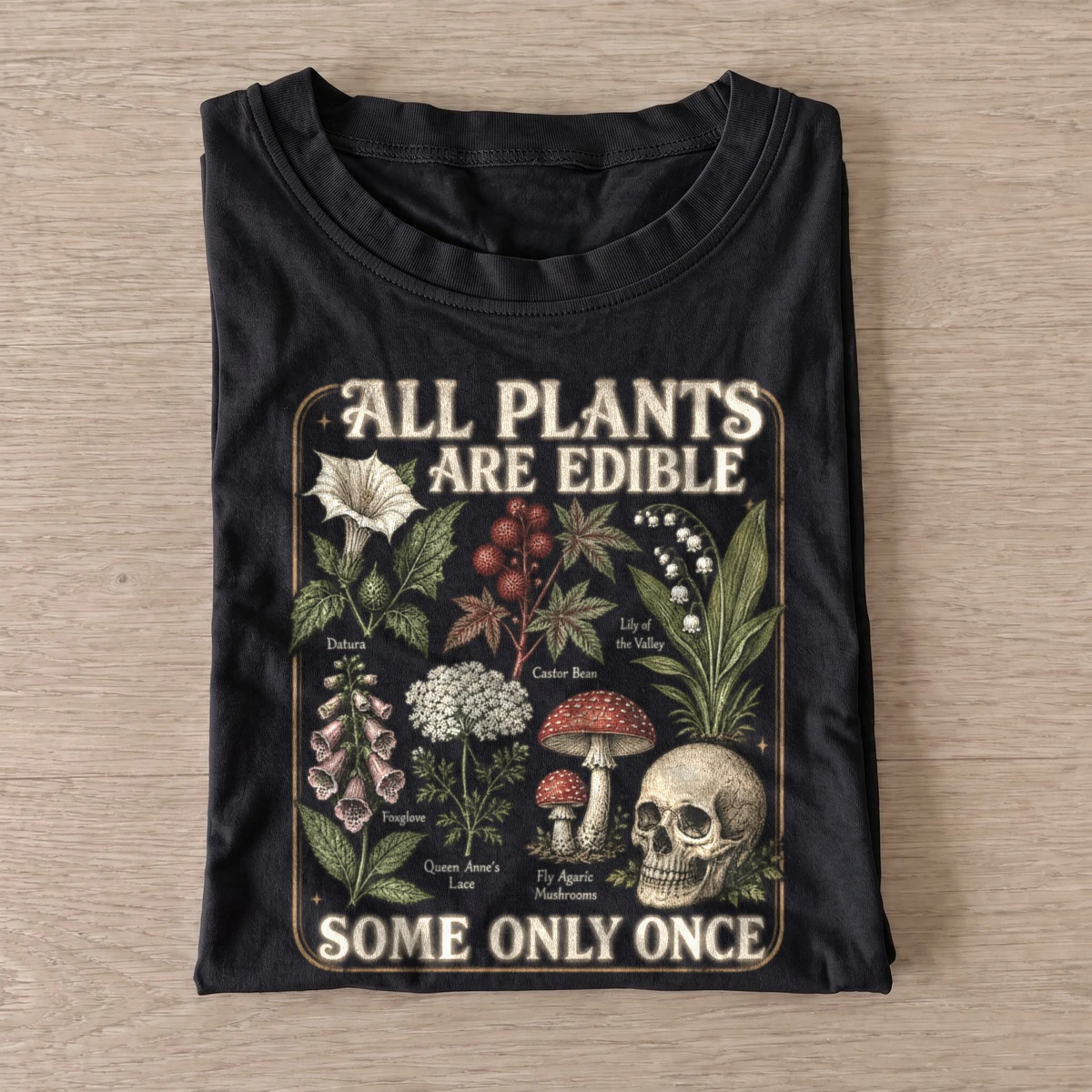 All plants are edible poisonous plant guide t shirt black20poisonous plant guide.webp