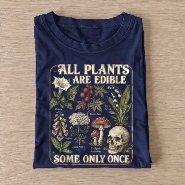 All plants are edible poisonous plant guide t shirt navy20poisonous plant guide.webp