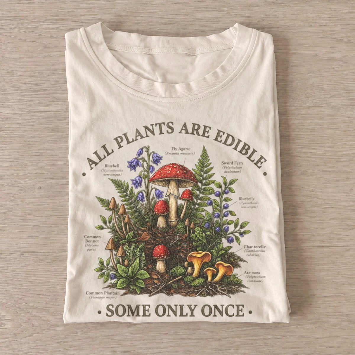 All plants are edible some only once t shirt sand20poisonous plant garden.webp