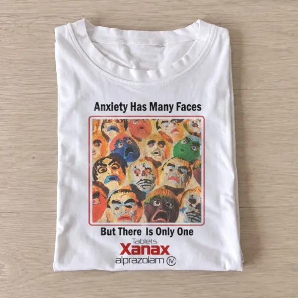 Anxiety has many faces graphic t shirt white20many faces of anxiety.webp