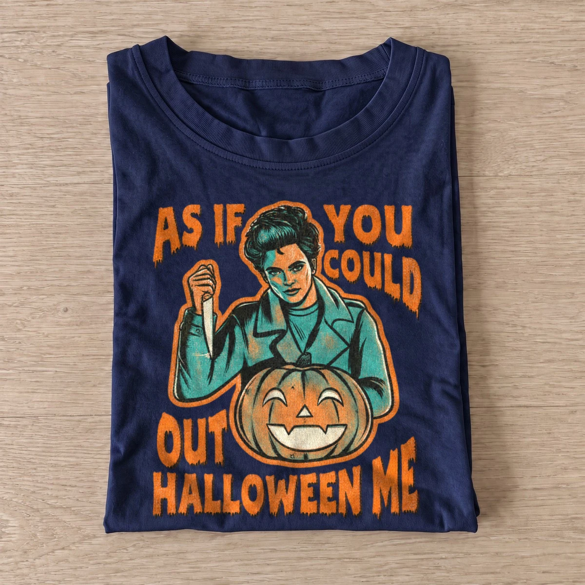 As if you could out halloween me t shirt navy20out halloween me.webp