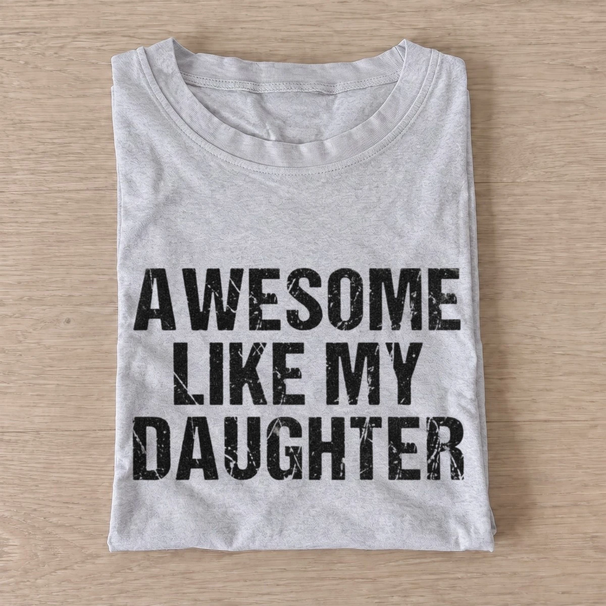 Awesome like my daughter t shirt gray20awesome daughter.webp
