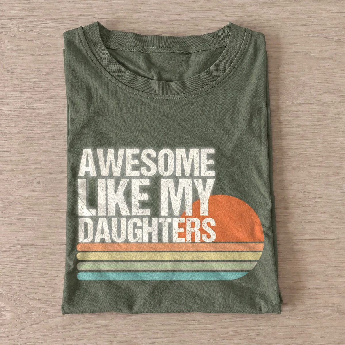 Awesome like my daughters retro sunset t shirt olive20awesome daughters.webp