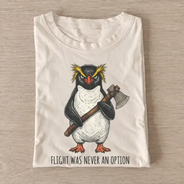 Axe wielding penguin flight was never an option t shirt sand20axe wielding penguin.webp