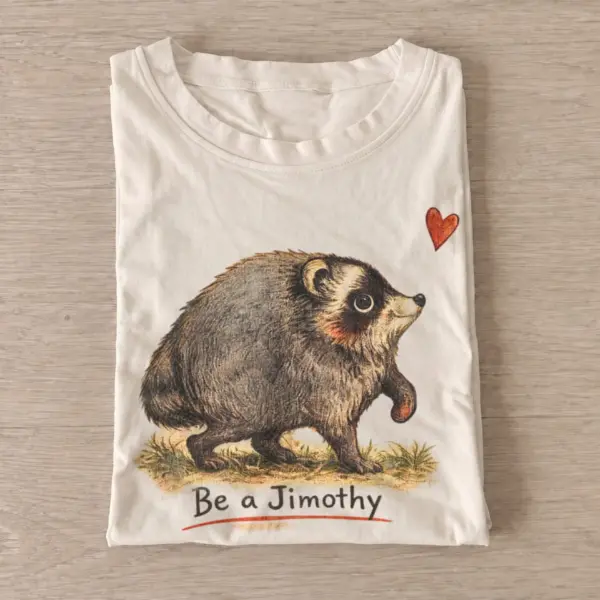 Be a jimothy t shirt sand20be a jimothy.webp