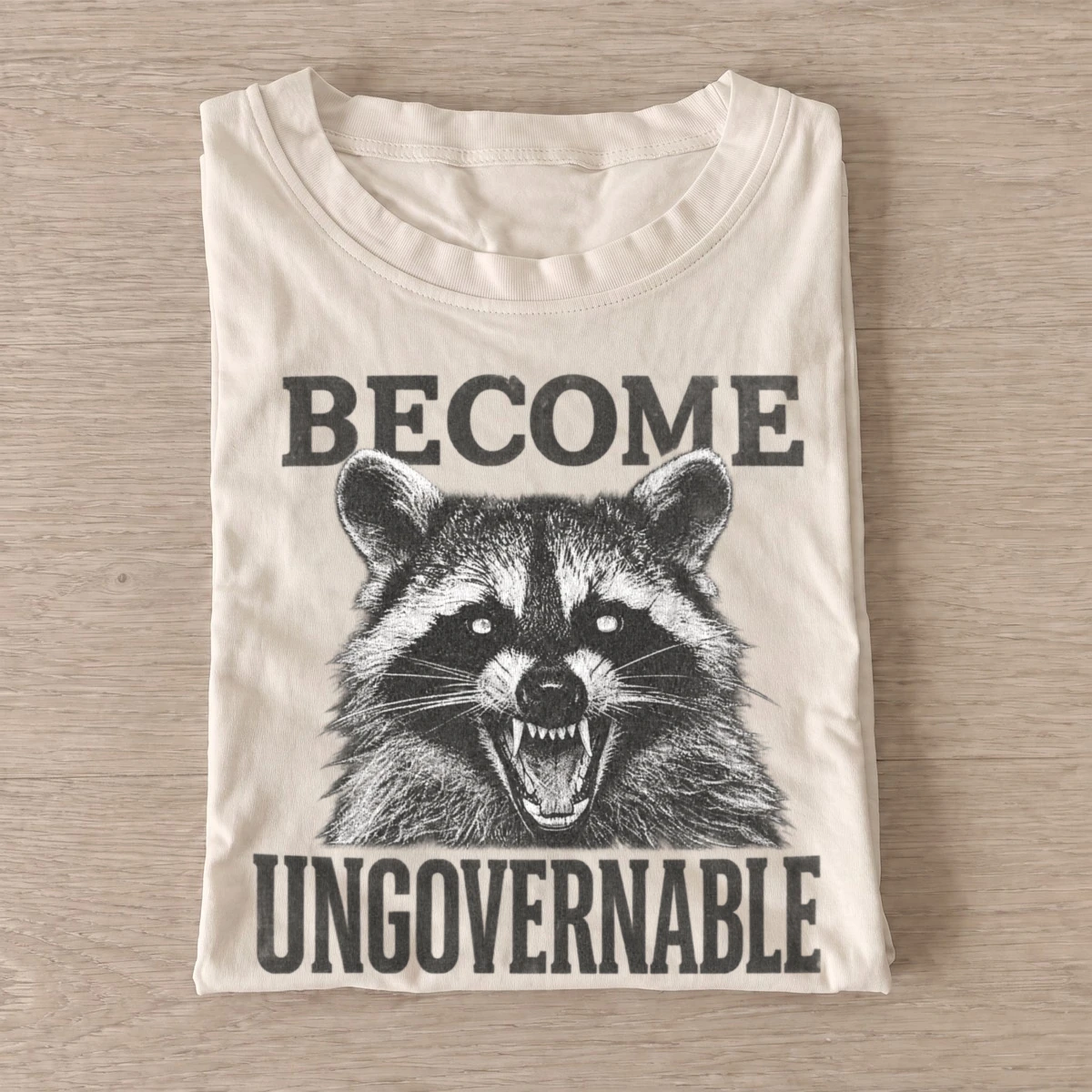 Become ungovernable raccoon face t shirt sand20ungovernable raccoon face.webp