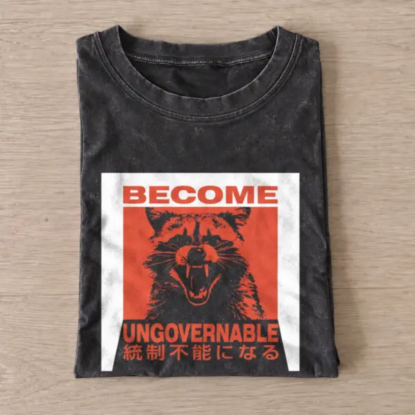 Become ungovernable raccoon poster vintage t shirt washed20black20become ungovernable raccoon poster.webp