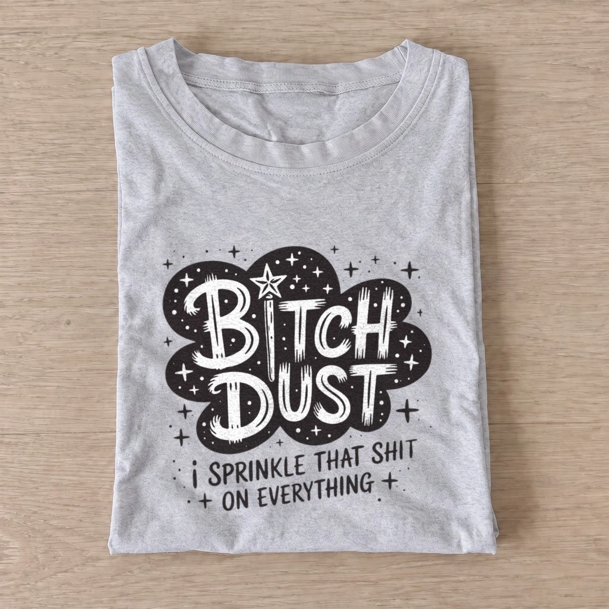 Bitch dust lettering t shirt gray20bitch dust lettering.webp
