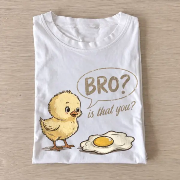 Bro is that you chick and fried egg t shirt white20brother egg.webp
