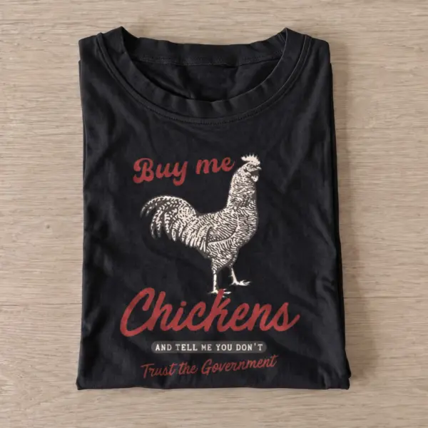 Buy me chickens t shirt black20buy me chickens.webp