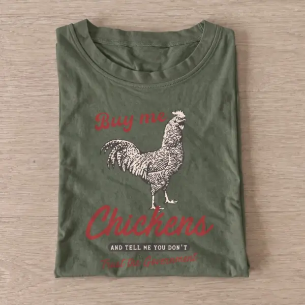 Buy me chickens t shirt olive20buy me chickens.webp