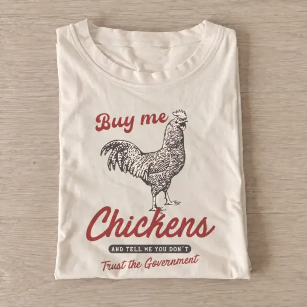 Buy me chickens t shirt sand20buy me chickens.webp