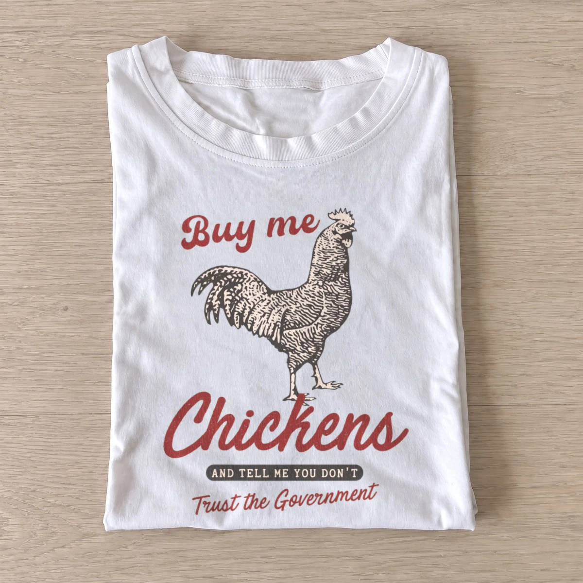 Buy me chickens t shirt white20buy me chickens.webp
