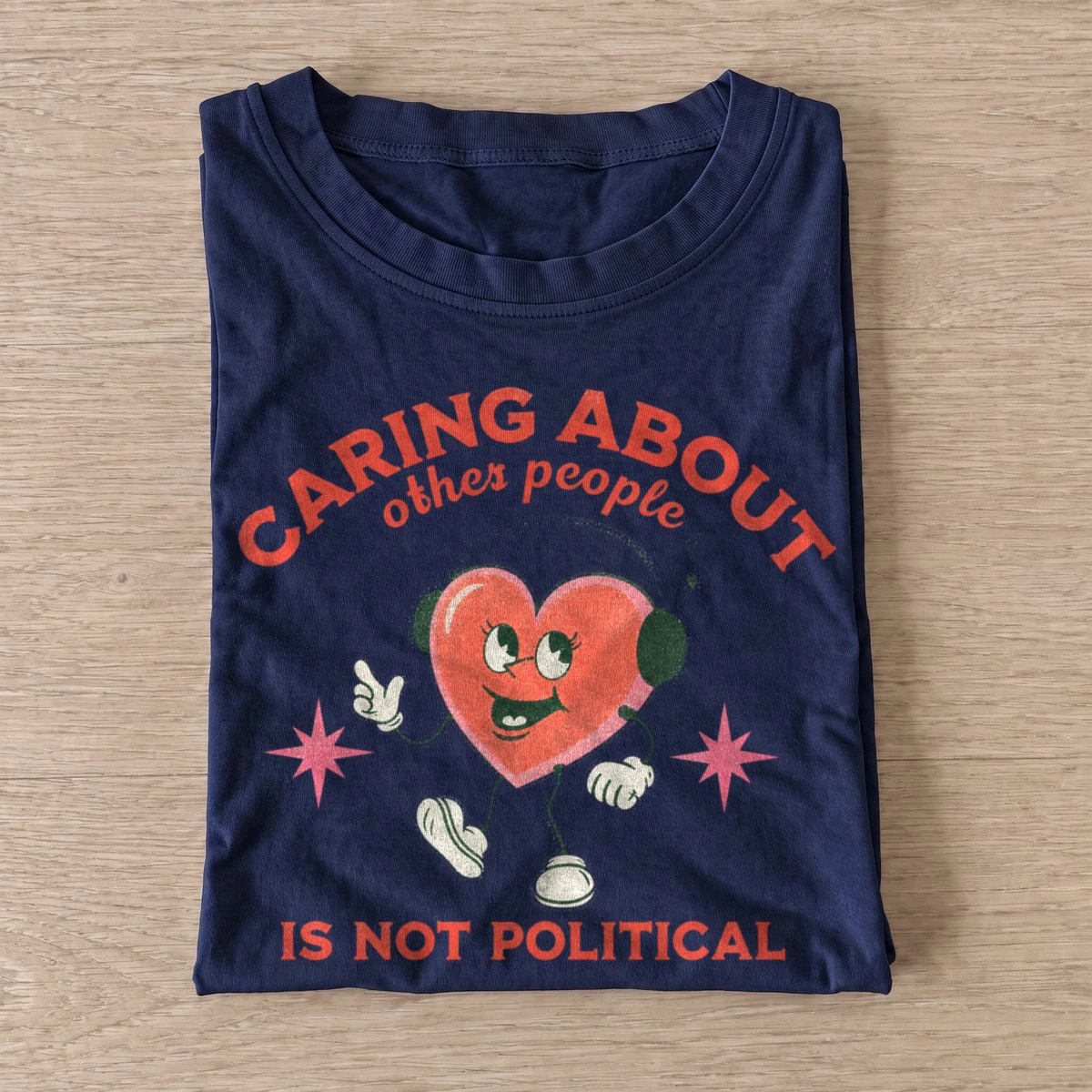 Caring about other people is not political t shirt navy20caring isnt political.webp