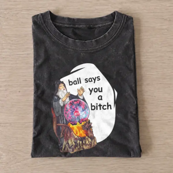 Crystal ball bitch vintage t shirt washed20black20crystal ball bitch.webp