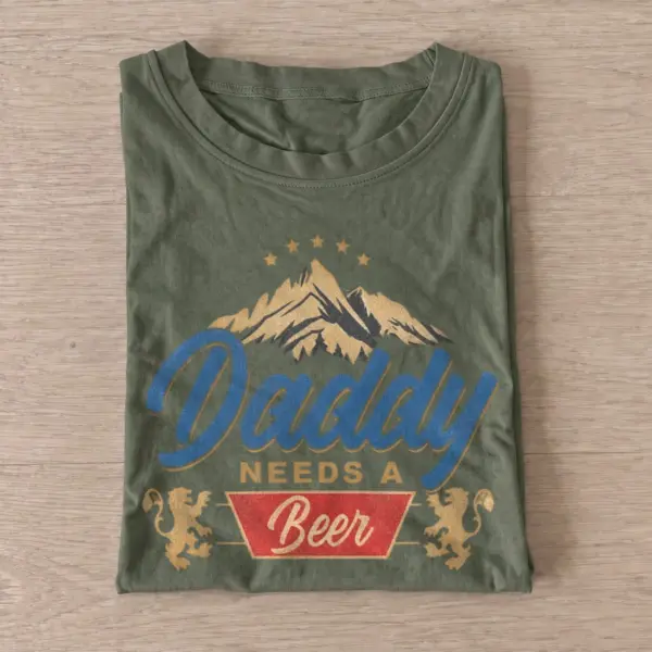Daddy needs a beer t shirt olive20daddy needs beer.webp