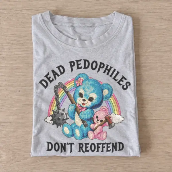 Dead pedophiles dont reoffend t shirt gray20no repeat offenders.webp