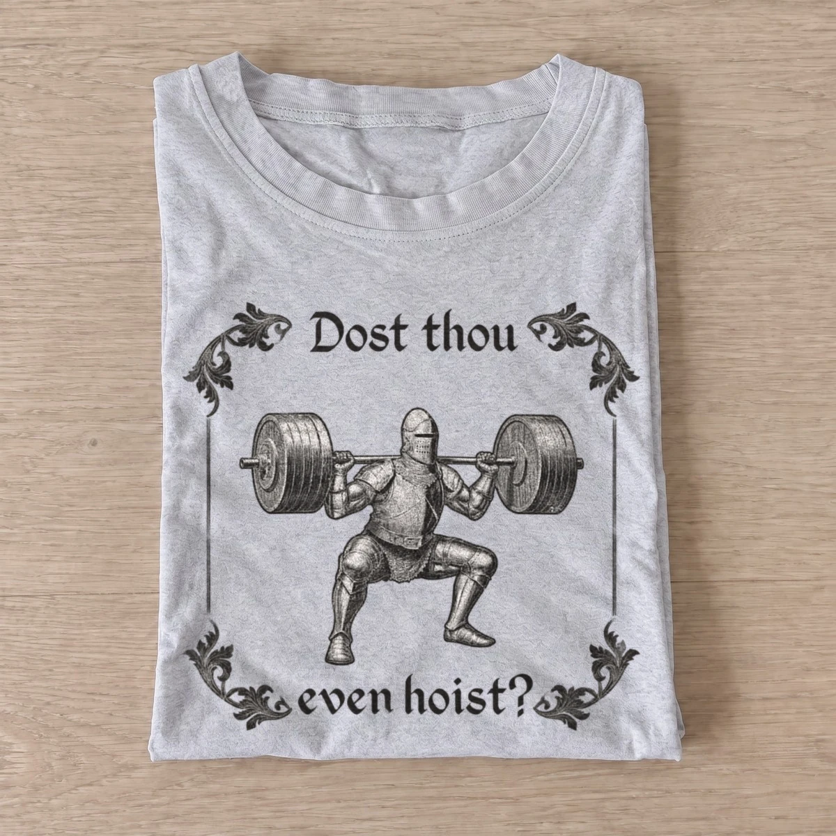 Dost thou even hoist medieval weightlifter t shirt gray20medieval weightlifter.webp