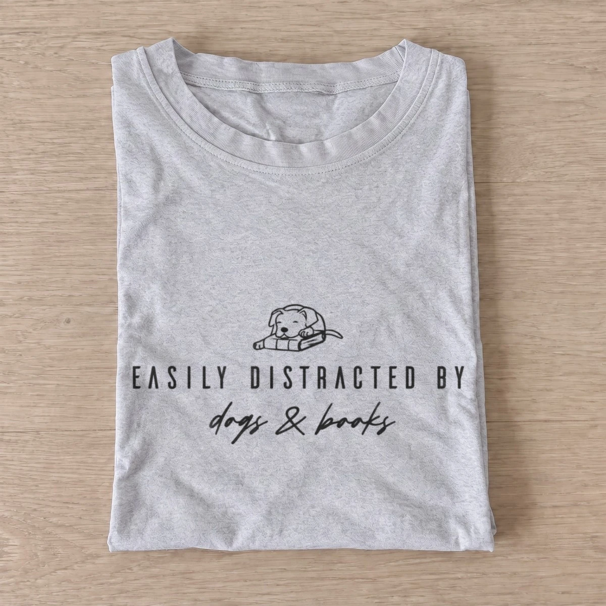 Easily distracted by dogs and books t shirt gray20dogs and books.webp