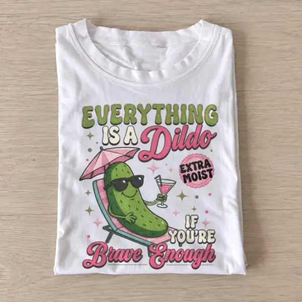 Everything is a dildo brave pickle t shirt white20brave pickle.webp