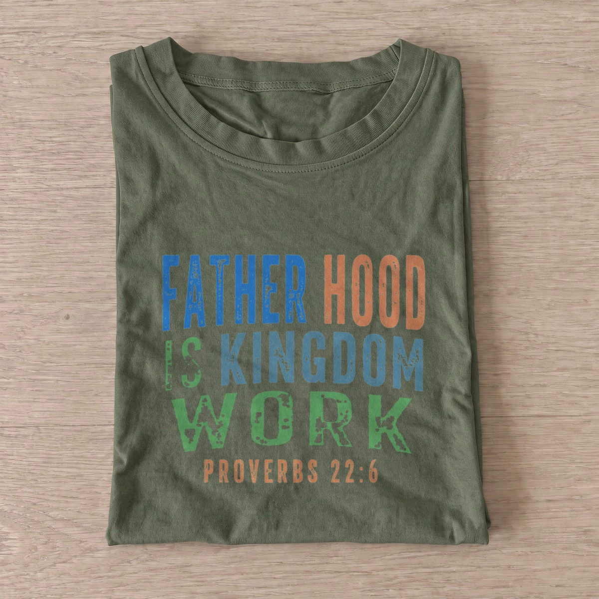 Fatherhood kingdom work t shirt olive20fatherhood kingdom work.webp