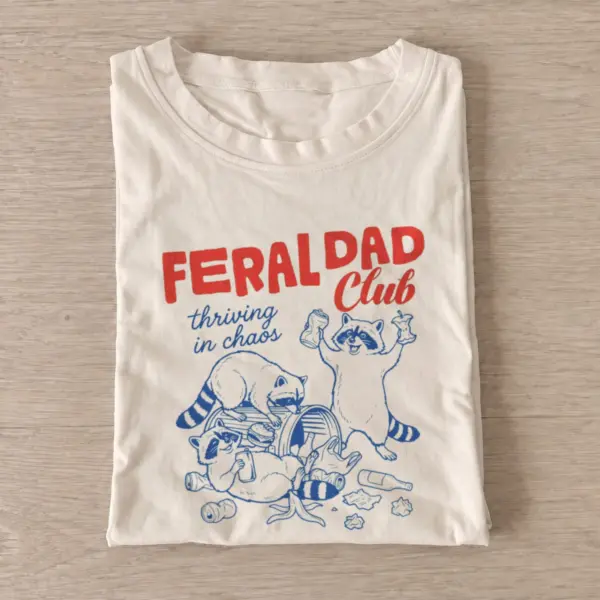 Feral dad club t shirt sand20feral dad club.webp