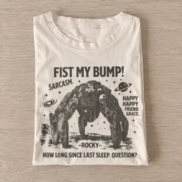 Fist my bump rocky space friend t shirt sand20stone space friend.webp